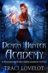  Demon Hunter Academy: A Standalone Reverse Harem cover shows Nimue with a metal arm wielding magic