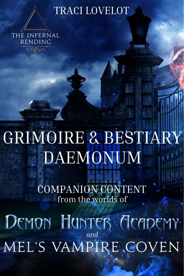 Grimoire & Bestiary Daemonum - Companion Content from Demon Hunter Academy by Traci Lovelot