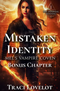 Mistaken Identity: A Bonus Chapter from Mel's Vampire Coven Book 1