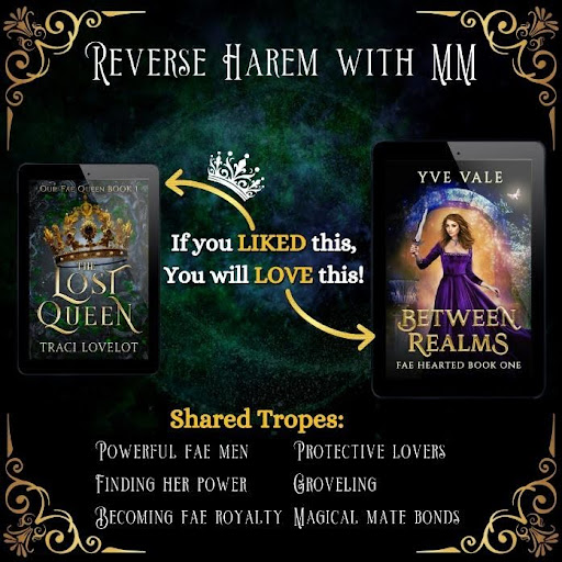  Reverse harem with MM, becoming Fae royalty, magical mate bonds, groveling, and more