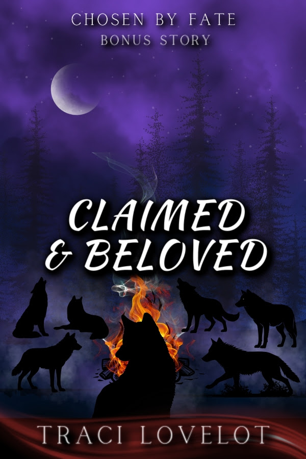 Claimed & Beloved cover shows seven wolves gathered around a fire 